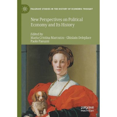 New Perspectives on Political Economy and Its History - (Palgrave Studies in the History of Economic Thought) (Paperback)