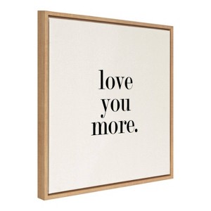 Kate & Laurel All Things Decor 22"x22" Love You More Flinen Framed Canvas by Maggie Price of Hunt and Gather Goods Natural - 1 of 4