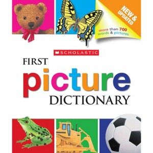 Scholastic First Picture Dictionary (Test) - by  Scholastic & Genevieve de La Bretesche (Hardcover) - 1 of 1