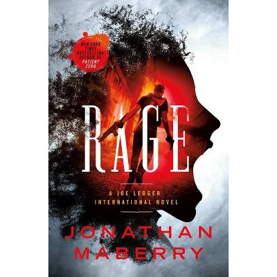 Rage - (Rogue Team International Series, 1) by  Jonathan Maberry (Paperback)