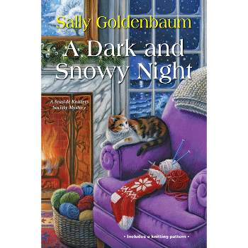 A Dark and Snowy Night - (Seaside Knitters Society) by  Sally Goldenbaum (Paperback)