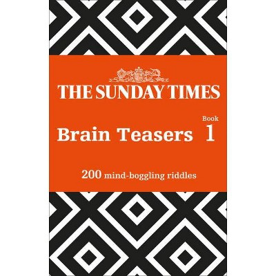 The Sunday Times Brain Teasers Book 1 - (Paperback)