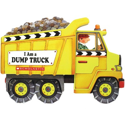 I'm a Dump Truck - by  Josephine Page (Board Book)