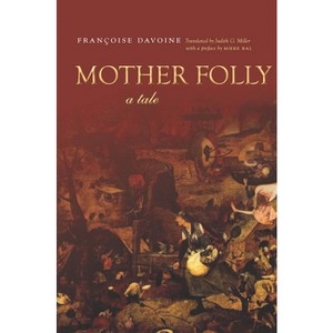 Mother Folly - (Cultural Memory in the Present) by Françoise Davoine - 1 of 1