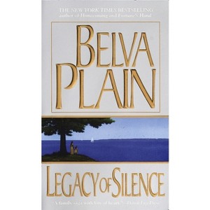 Legacy of Silence - by  Belva Plain (Paperback) - 1 of 1