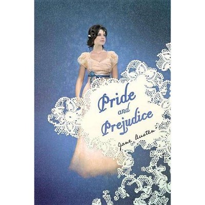 Pride and Prejudice - by  Jane Austen (Paperback)