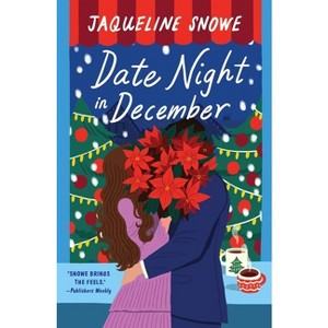 Date Night in December - by  Jaqueline Snowe (Paperback) - 1 of 1