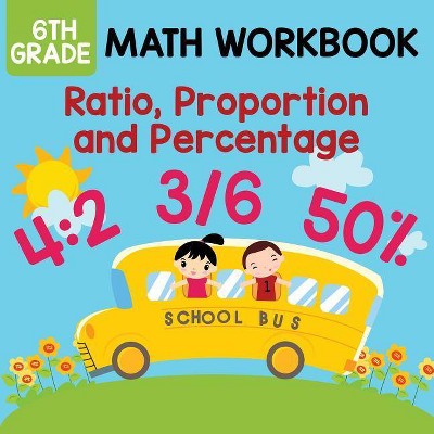 6th Grade Math Workbook - by  Baby Professor (Paperback)