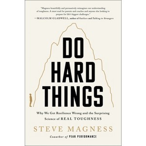 Do Hard Things - by Steve Magness - 1 of 1