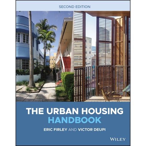 The Urban Housing Handbook - 2nd Edition by  Eric Firley & Victor Deupi (Hardcover) - image 1 of 1