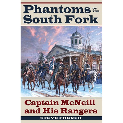 Phantoms of the South Fork - by  French (Paperback)