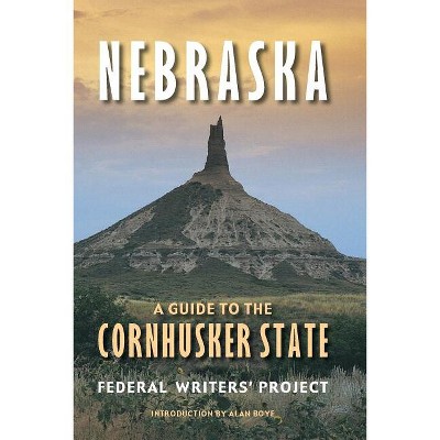 Nebraska - 2nd Edition by  Federal Writers' Project (Paperback)