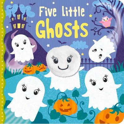 Five Little Ghosts - (Finger Puppet Books) by  Amber Lily (Hardcover)