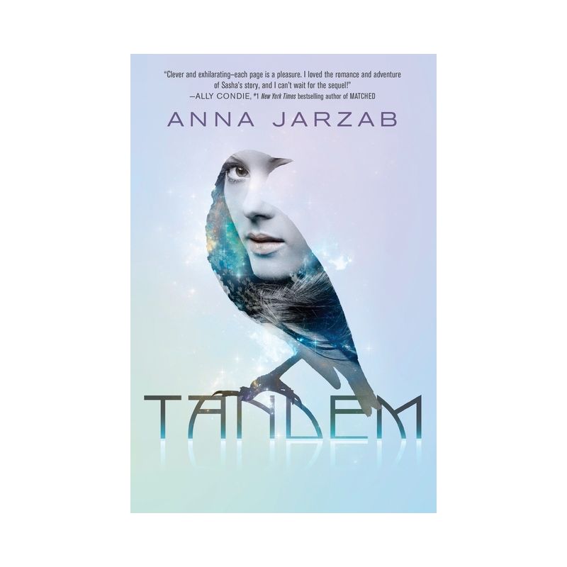 Tandem - (Many-Worlds) by  Anna Jarzab (Paperback), 1 of 2