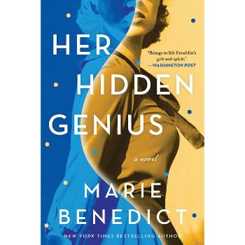 Her Hidden Genius - by  Marie Benedict (Paperback)