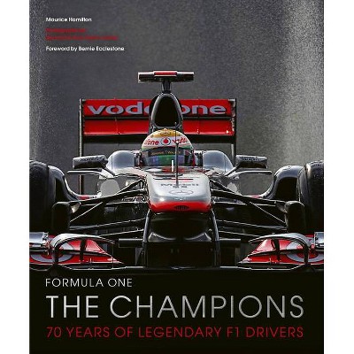 Formula One: The Champions - (Hardcover)