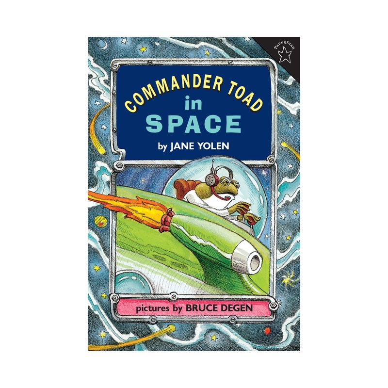 Commander Toad in Space - by  Jane Yolen (Paperback), 1 of 2
