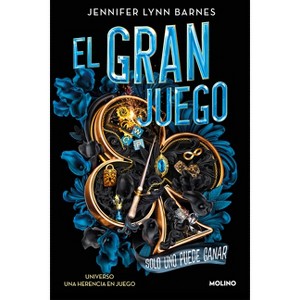 El Gran Juego. Solo Uno Puede Ganar / The Grandest Game - (Gran Juego, El) by  Jennifer Lynn Barnes (Paperback) - 1 of 1