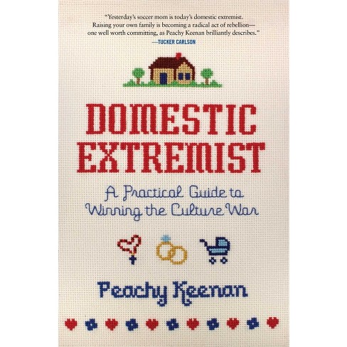 Domestic Extremist - By Peachy Keenan (paperback) : Target