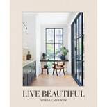 Live Beautiful - by Athena Calderone (Hardcover)