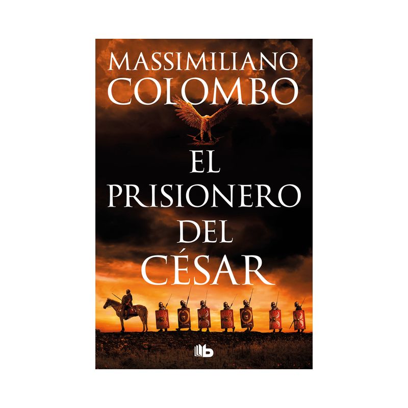 El Prisionero del César / The Prisoner of Ceasar - by  Massimiliano Colombo (Paperback), 1 of 2