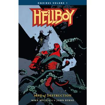 Hellboy Omnibus Volume 1: Seed of Destruction - by  Mike Mignola & John Byrne (Paperback)