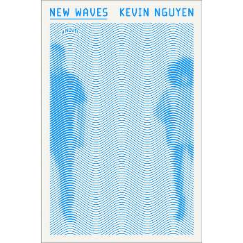 New Waves - by  Kevin Nguyen (Paperback)