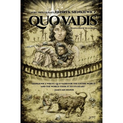 Quo Vadis, by Henryk Sienkiewicz. Translated by Jeremiah Curtin