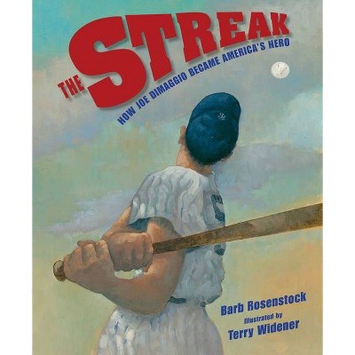 The Streak - by  Barb Rosenstock (Hardcover)