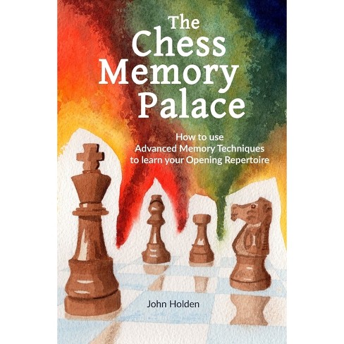 The Chess Memory Palace - By John Holden (paperback) : Target