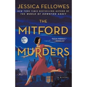 The Mitford Murders - by  Jessica Fellowes (Paperback) - 1 of 1