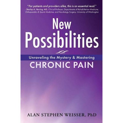 New Possibilities - by  Alan S Weisser (Paperback)