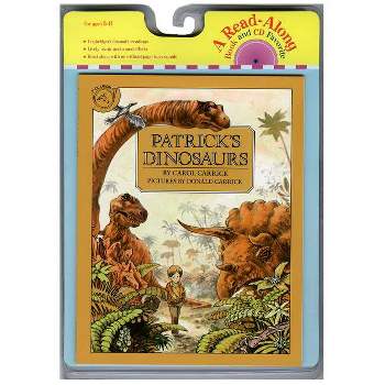 Patrick's Dinosaurs Book & CD - (Read-Along) by  Carol Carrick (Mixed Media Product)