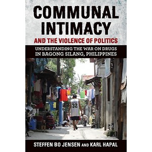 Communal Intimacy and the Violence of Politics - by  Steffen Bo Jensen & Karl Hapal (Paperback) - 1 of 1
