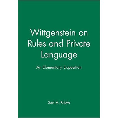 Wittgenstein Rules and Private - (Paperback)