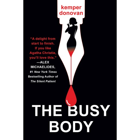 The Busy Body - By Kemper Donovan (paperback) : Target