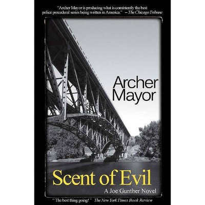 Scent of Evil - (Joe Gunther Mysteries) by  Archer Mayor (Paperback)