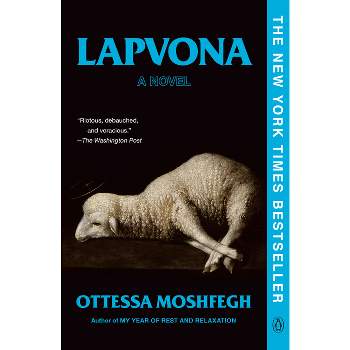 Lapvona - by  Ottessa Moshfegh (Paperback)