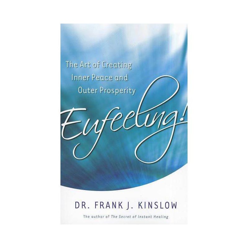 Eufeeling - by  Frank Kinslow (Paperback), 1 of 2