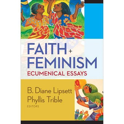 Fatih and Feminisim - by  B Diane Lipsett (Paperback)