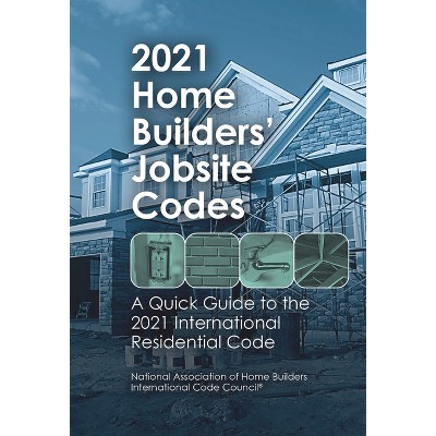 2021 Home Builders' Jobsite Codes - by  Steve Van Note (Paperback)