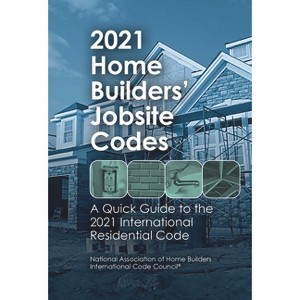 2021 Home Builders' Jobsite Codes - by  Steve Van Note (Paperback) - 1 of 1