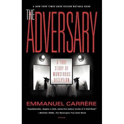 The Adversary - by  Emmanuel Carrère (Paperback)