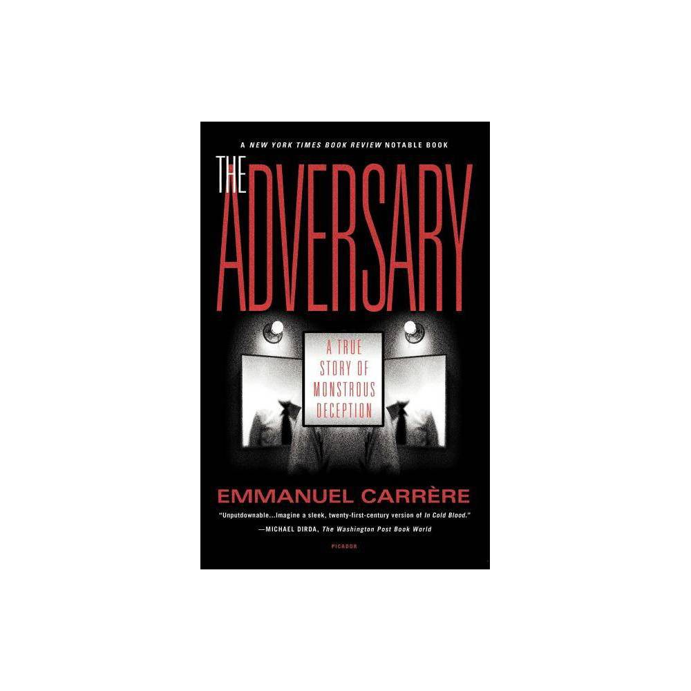 ISBN 9780312420604 product image for The Adversary - by Emmanuel Carrère (Paperback) | upcitemdb.com