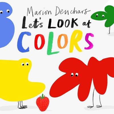 Let's Look At... Colors - by  Marion Deuchars (Board Book)