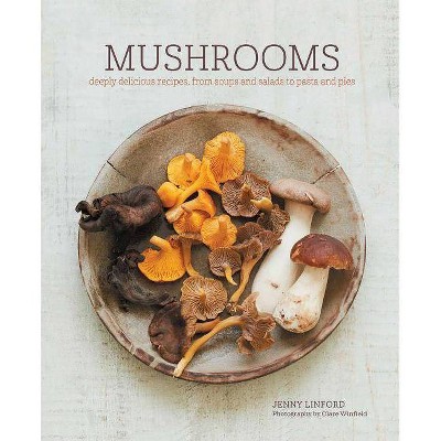 Mushrooms - by  Jenny Linford (Hardcover)