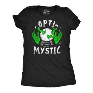 Womens Funny T Shirts Opti Mystic Sarcastic Halloween Graphic Novelty Tee For Ladies - Crazy Dog Women's T Shirt - 1 of 4