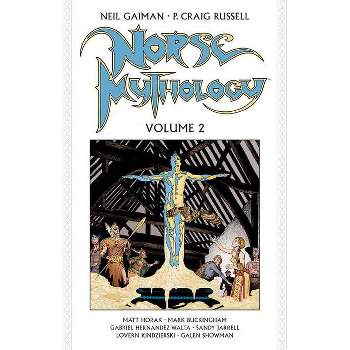 Norse Mythology Volume 2 (Graphic Novel) - by  Neil Gaiman & P Craig Russell (Hardcover)