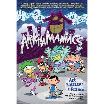 Arkhamaniacs - by  Art Baltazar & Franco Aureliani (Paperback)