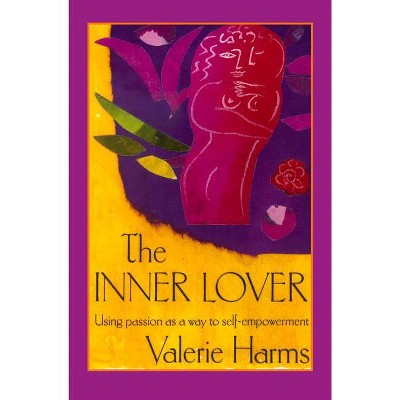 The Inner Lover - by  Valerie Harms (Paperback)